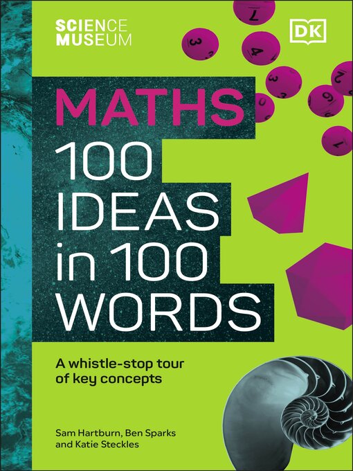 Title details for Maths 100 Ideas in 100 Words by Katie Steckles - Wait list